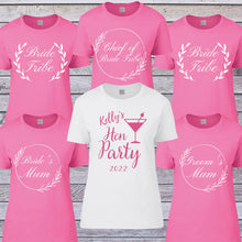 Load image into Gallery viewer, Hens Party Tshirts
